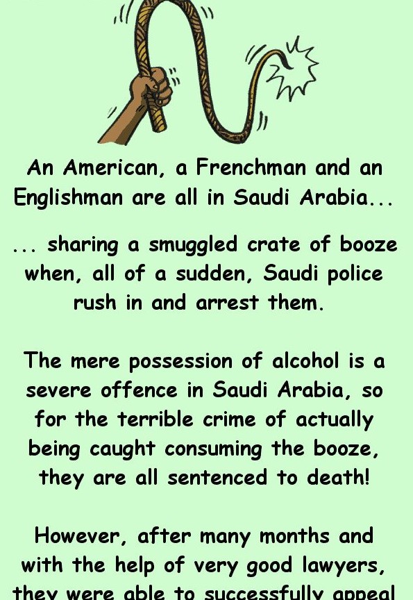 An American, an Englishman and a Frenchman are arrested in Saudi Arabia