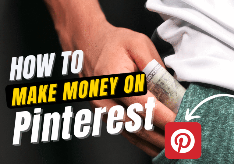 5 Proven Ways to Make Money on Pinterest: How You Can Cash In Today