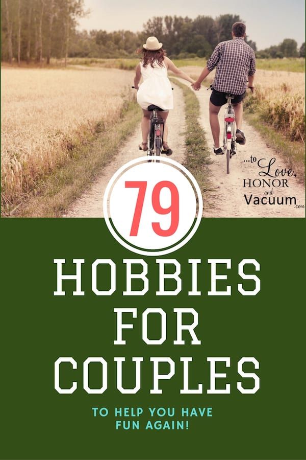 79 Hobbies to Do with Your Spouse